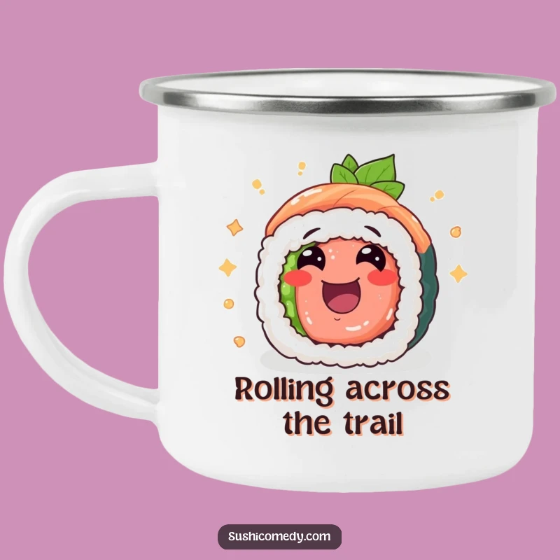 Funny Tuna Maki Camping Mug: Your Cheerful Rolling Companion for Adventures