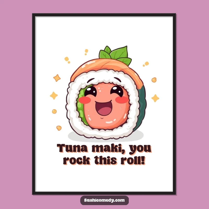 Free Printable Funny Sushi Tuna Maki Wall Art - Humorous Roll Decor!