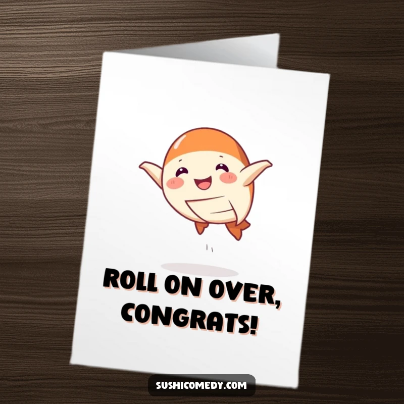 Funny Free Printable Congrats Card: Smiling salmon nigiri doing a playful leap, celebrating a remarkable achievement with joy.