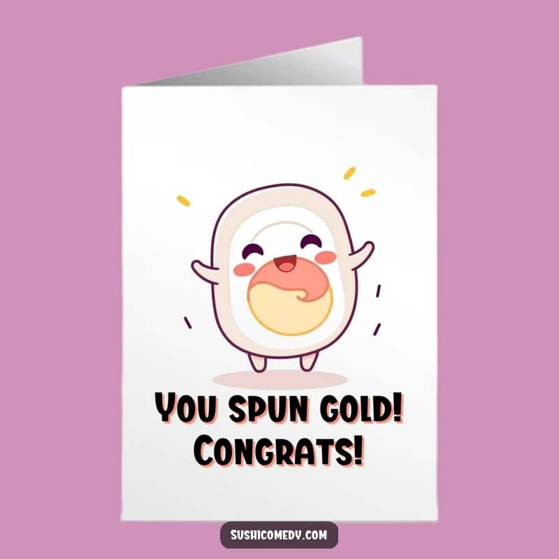 Free Printable California Roll Congrats Card - Spinning with Excitement!