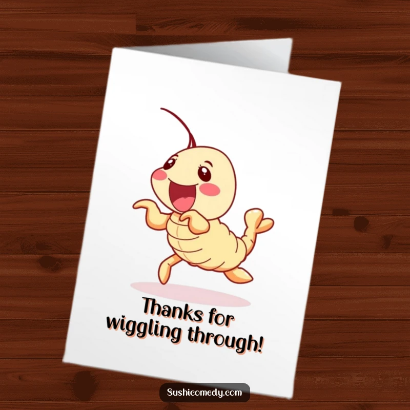 Funny free printable thank you card of a delighted shrimp tempura wiggling its legs enthusiastically.