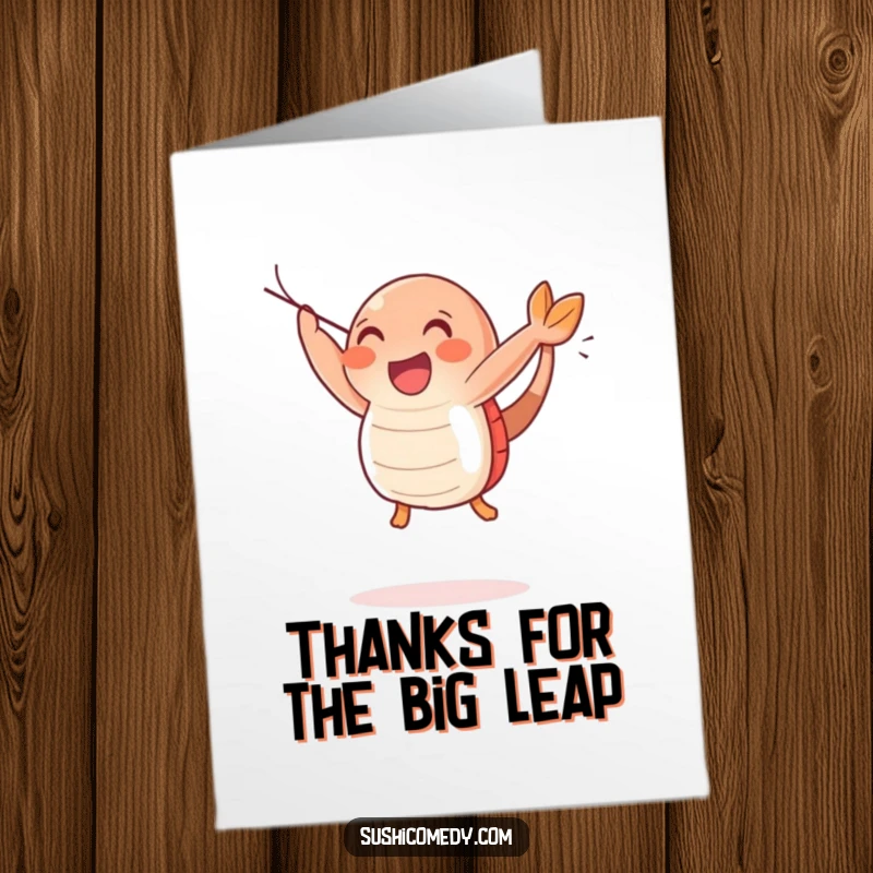 Funny Free Printable Thank You Card: A happy shrimp sushi character making a big, joyful leap to say thank you.