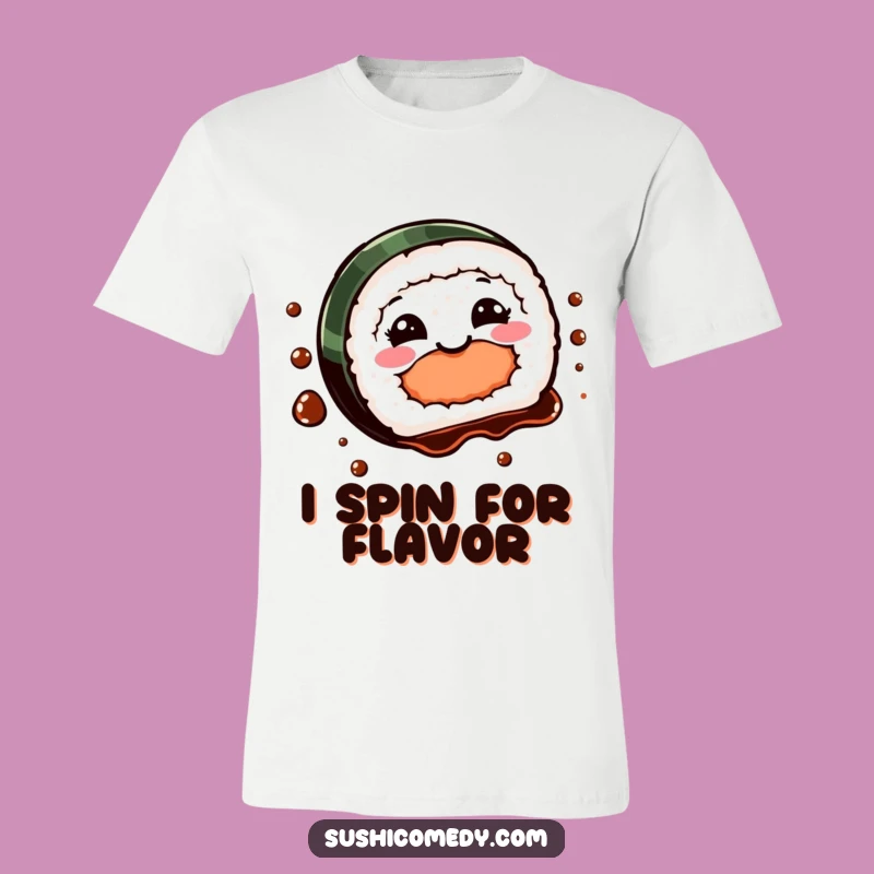 Funny Sushi Spin T-Shirt: Playful Dancer Tee, Ideal Humorous Gift